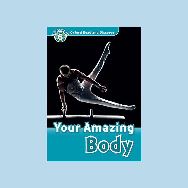 دانلود کتاب Oxford Bookworms Your Amazing Body